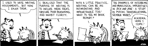 Calvin and Hobbes comic strip describing academic writing as impenetrable jargon